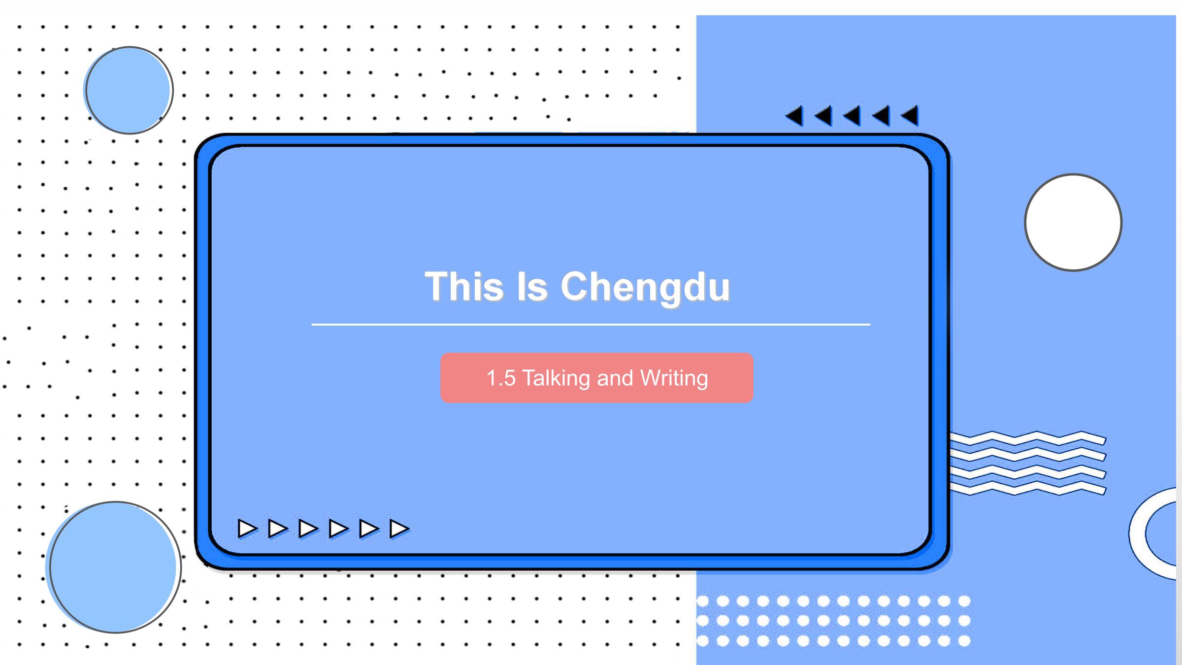 PPT課件：通識課：《大學英語B層次—Task- This is Chengdu》